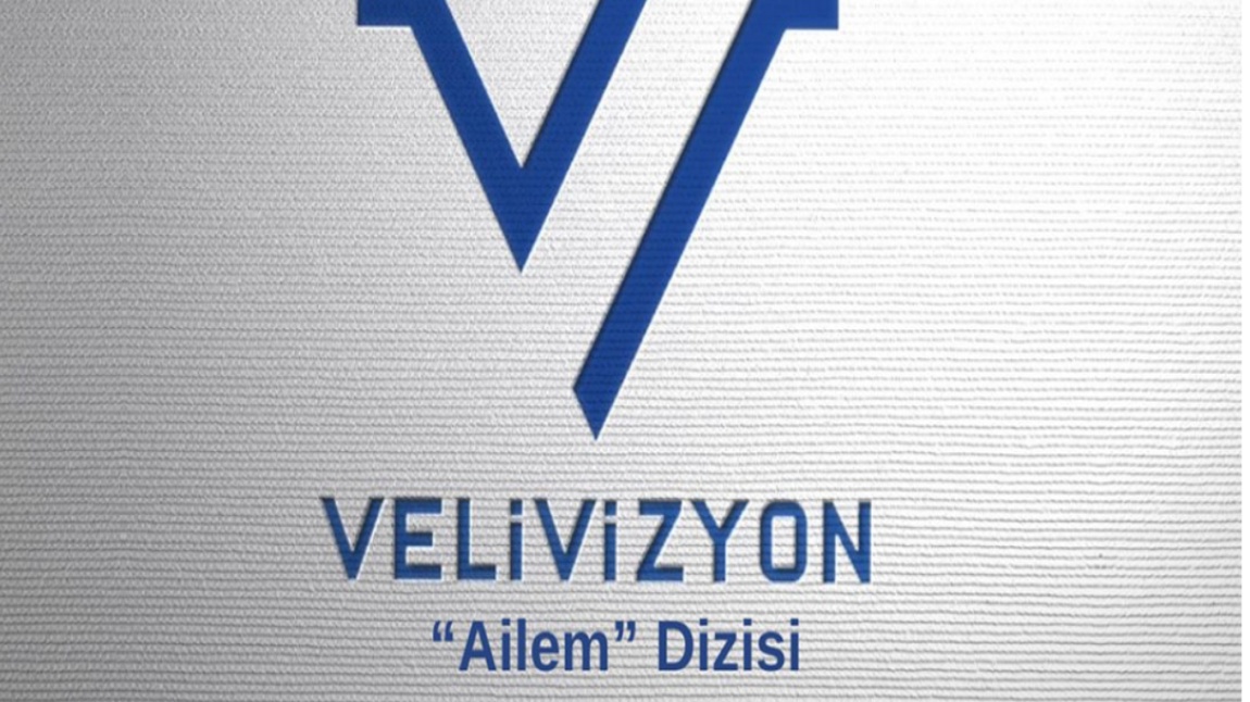 Velivizyon “Ailem”Dizisi